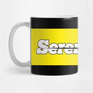 Serendipity Mug